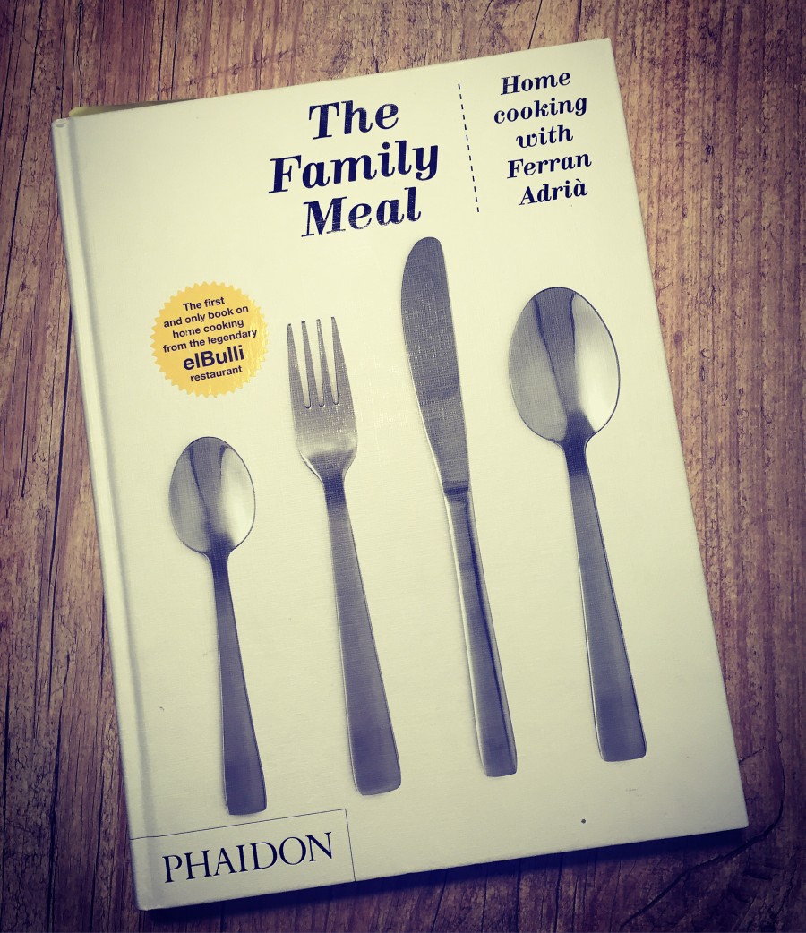 The Family Meal: Home Cooking, de Ferran Adrià